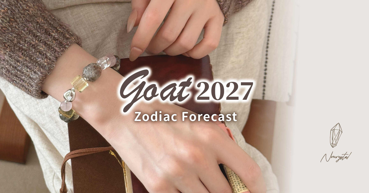 Goat 2027 Ben Ming Nian: Fan Tai Sui Remedies, When to Pray and the Crystal Bracelet